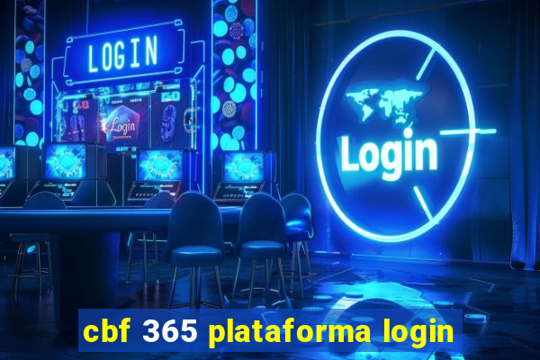 cbf 365 plataforma login